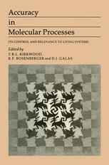 Accuracy in Molecular Processes: Its Control and Relevance to Living System