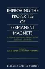 Improving the Properties of Permanent Magnets: A Study of Patents, Patent Applications and Other Literature