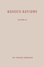 Single Pesticide Volume: The Triazine Herbicides