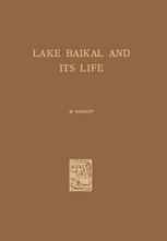 Lake Baikal and Its Life