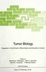 Tumor Biology: Regulation of Cell Growth, Differentiation and Genetics in Cancer
