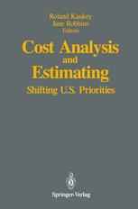 Cost Analysis and Estimating: Shifting U.S. Priorities