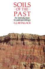 Soils of the Past: An introduction to paleopedology