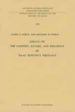 Essays on the Context, Nature, and Influence of Isaac Newton’s Theology