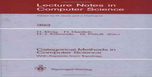 Categorical Methods in Computer Science With Aspects from Topology