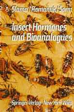 Insect Hormones and Bioanalogues