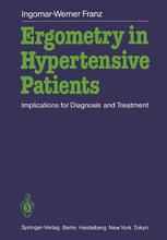Ergometry in Hypertensive Patients: Implications for Diagnosis and Treatment