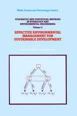 Stochastic and Statistical Methods in Hydrology and Environmental Engineering: Effective Environmental Management for Sustainable Development