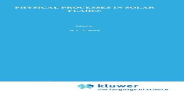 Physical processes in solar flares