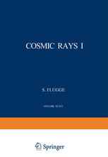 Cosmic Rays I / Kosmische Strahlung I