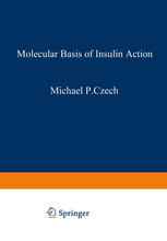 Molecular Basis of Insulin Action