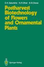 Postharvest Biotechnology of Flowers and Ornamental Plants