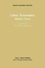 Labor Economics: Modern Views