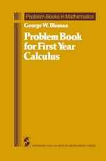 Problem Book for First Year Calculus