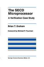 The SECD Microprocessor: A Verification Case Study