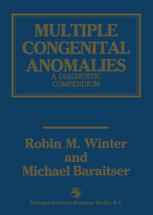 Multiple Congenital Anomalies: A Diagnostic Compendium
