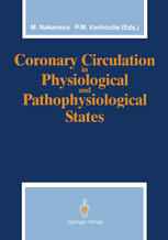 Coronary Circulation in Physiological and Pathophysiological States