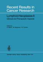 Lymphoid Neoplasias II: Clinical and Therapeutic Aspects