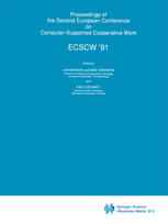Proceedings of the Second European Conference on Computer-Supported Cooperative Work ECSCW ’91