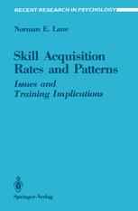 Skill Acquisition Rates and Patterns: Issues and Training Implications