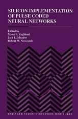 Silicon Implementation of Pulse Coded Neural Networks