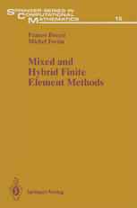 Mixed and Hybrid Finite Element Methods