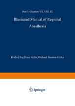 Illustrated Manual of Regional Anesthesia: Part 3: Transparencies 43–62