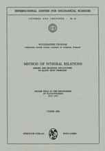Method of Integral Relations: Theory and Selected Applications to Blunt-Body Problems