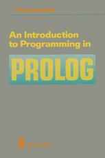 An Introduction to Programming in Prolog
