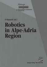 Robotics in Alpe-Adria Region: Proceedings of the 2nd International Workshop (RAA ’93), June 1993, Krems, Austria
