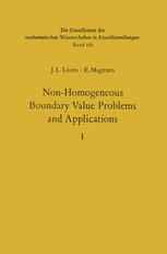 Non-Homogeneous Boundary Value Problems and Applications: Vol. 1