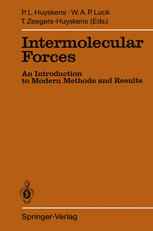 Intermolecular Forces: An Introduction to Modern Methods and Results