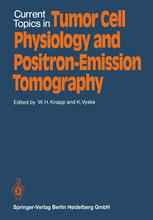 Current Topics in Tumor Cell Physiology and Positron-Emission Tomography