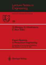 Expert Systems in Production Engineering: Proceedings of the International Workshop, Spa, Belgium, August 18–22, 1986