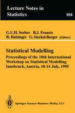 Statistical Modelling: Proceedings of the 10th International Workshop on Statistical Modelling Innsbruck, Austria, 10–14 July, 1995
