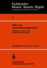 Meß- und Automatisierungstechnik: Technologien, Verfahren, Ziele INTERKAMA-Kongreß 1980