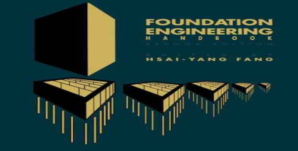 Foundation engineering handbook