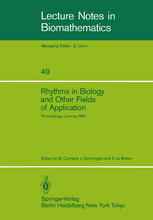 Rhythms in Biology and Other Fields of Application: Deterministic and Stochastic Approaches Proceedings of the Journées de la Société Mathématique de