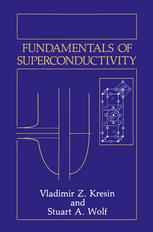 Fundamentals of Superconductivity