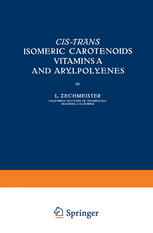 Cis-trãns Isomeric Carotenoids Vitamins A and Arylpolyenes
