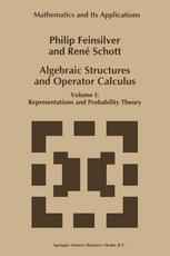 Algebraic Structures and Operator Calculus: Volume I: Representations and Probability Theory
