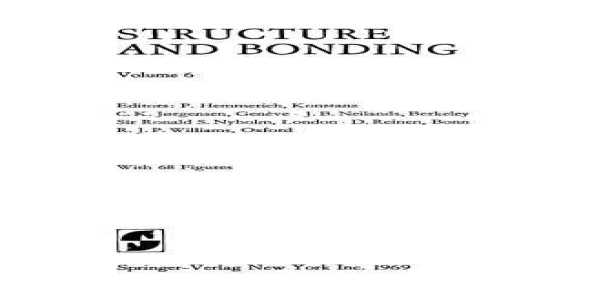 Structure and Bonding, Volume 6