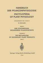Der Stoffwechsel Sekundärer Pflanzenstoffe / The Metabolism of Secondary Plant Products