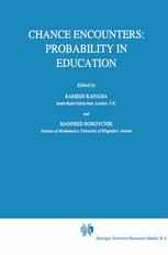 Chance Encounters: Probability in Education
