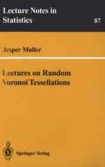 Lectures on Random Voronoi Tessellations