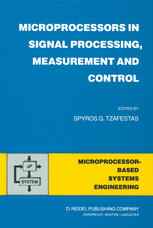 Microprocessors in Signal Processing, Measurement and Control