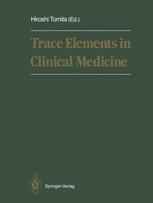 Trace Elements in Clinical Medicine: Proceedings of the Second Meeting of the International Society for Trace Element Research in Humans (ISTERH) Augu