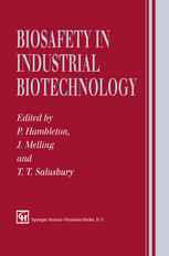 Biosafety in Industrial Biotechnology