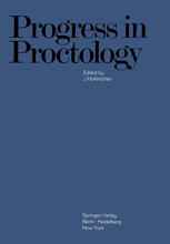 Progress in Proctology: Proceedings of the 3rd International Congress of Hedrologicum Conlegium October 1968, Erlangen-Nuremberg, Germany