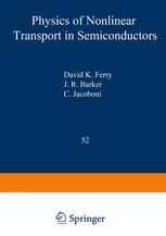 Physics of Nonlinear Transport in Semiconductors
